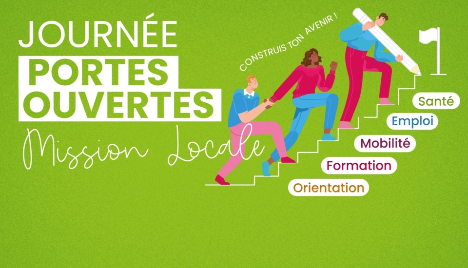 Journée Portes Ouvertes Mission Locale Châtellerault - 30 septembre 2023