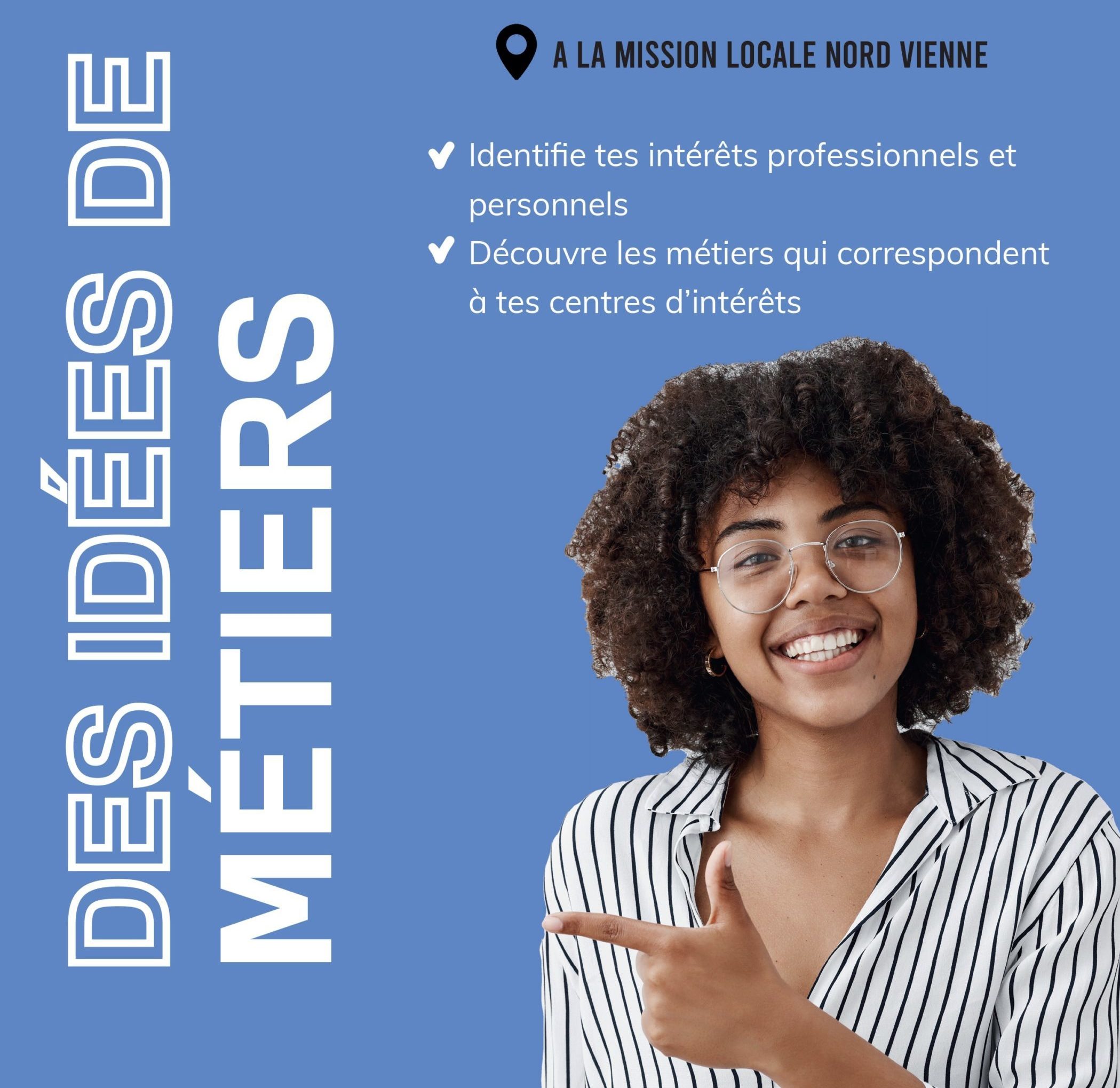 Atelier des idées de métiers - Mission Locale Nord Vienne